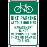 Bike Parking at Your Own Risk Sign